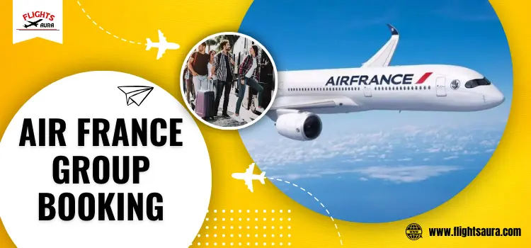 Air France Group Booking