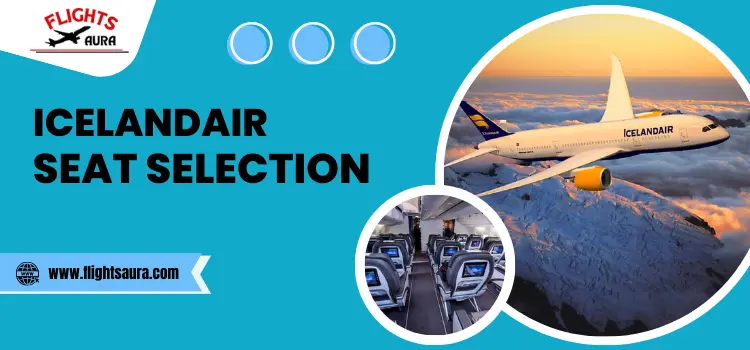 Icelandair Seat Selection